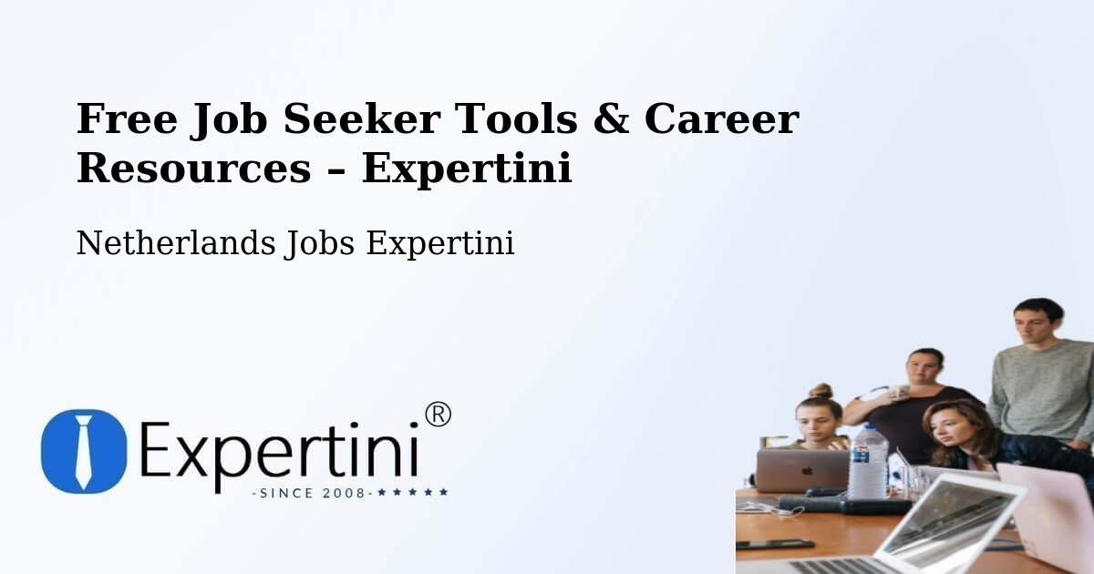 Free Job Seeker Tools & Career Resources – Roden - Roden, Netherlands Jobs Expertini